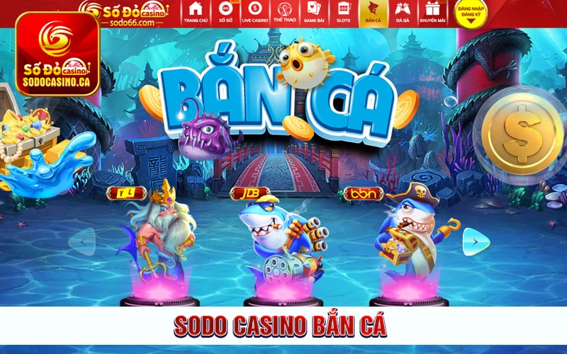 sodo casino Bắn Cá